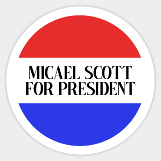 Michael Scott for President Sticker